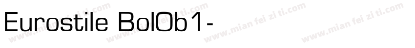 Eurostile Bol0b1字体转换